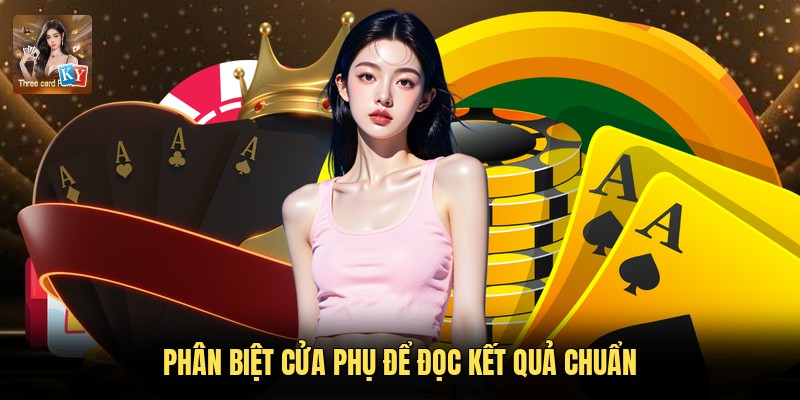 Phân biệt cửa phụ để đọc kết quả chuẩn